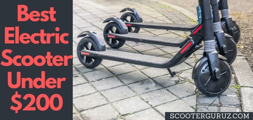 Best Electric Scooter Under $200
